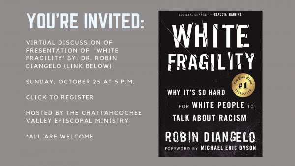 JOIN US: VIRTUAL DISCUSSION OF 'WHITE FRAGILITY' PRESENTATION